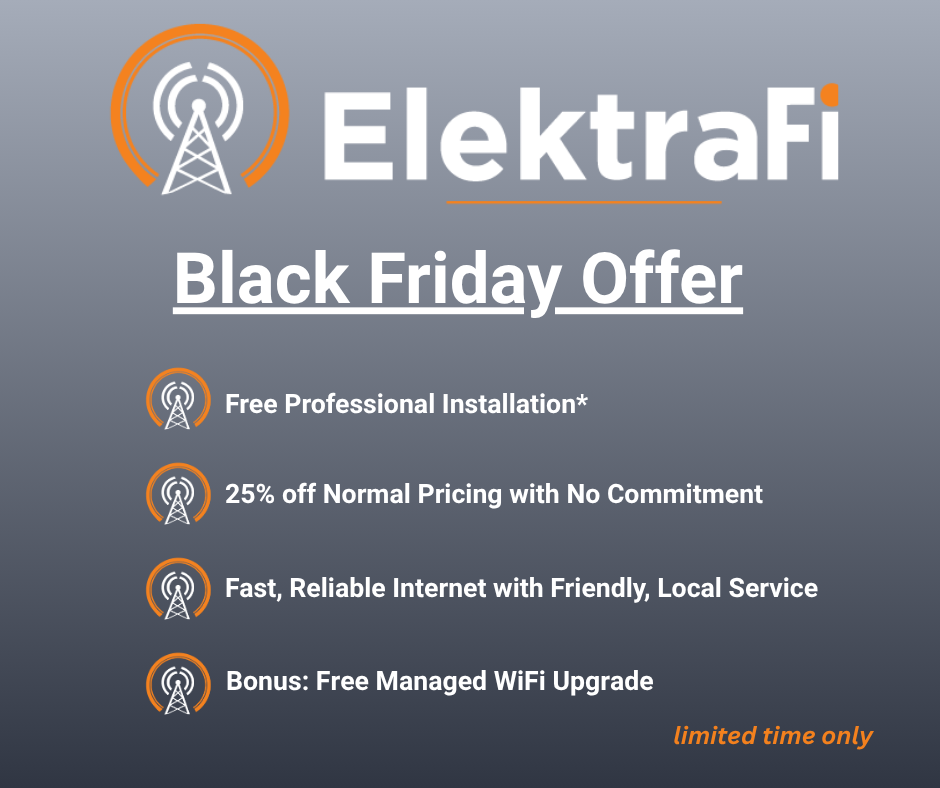 ElektraFi Black Friday internet service offer featuring free professional installation, 25% off pricing, and free managed ...